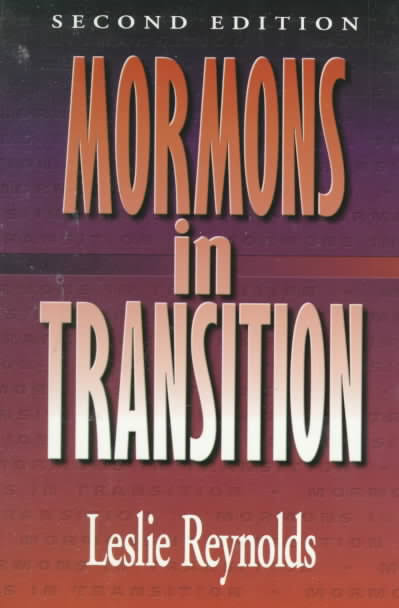 Reynolds, Leslie. Mormons in Transition