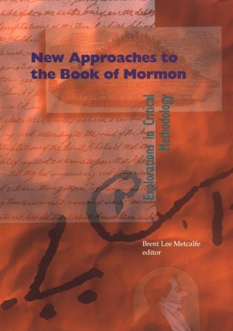 New Approaches to the Book of Mormon
