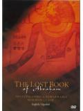 The Lost Book Of Abraham